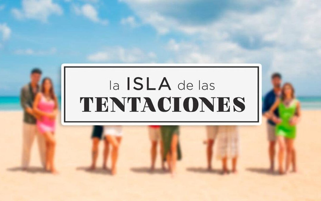 El Martes Llega el Reality más esperado a Telecinco: ¡La Isla de las Tentaciones 7!