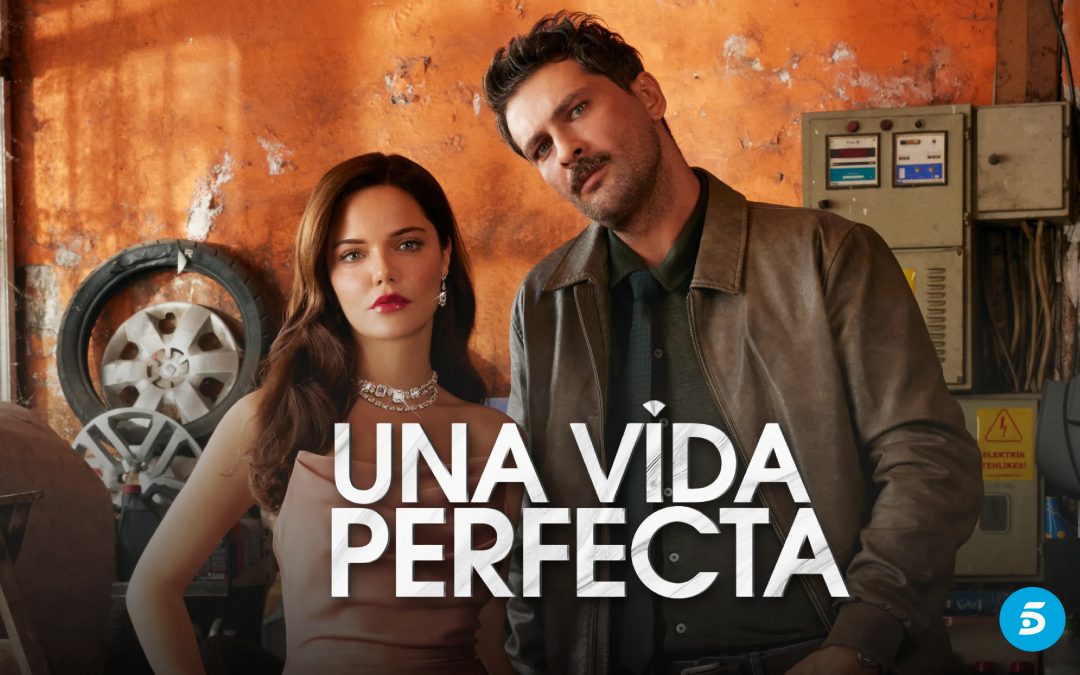 Una Vida Perfecta: estreno en Telecinco